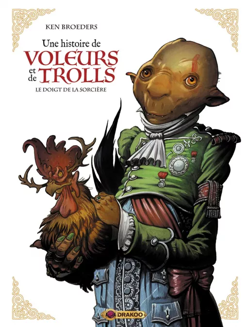 Collection DRAKOO, série Histoire de voleurs et de trolls (Une), BD Une histoire de voleurs et de trolls - vol. 03/3