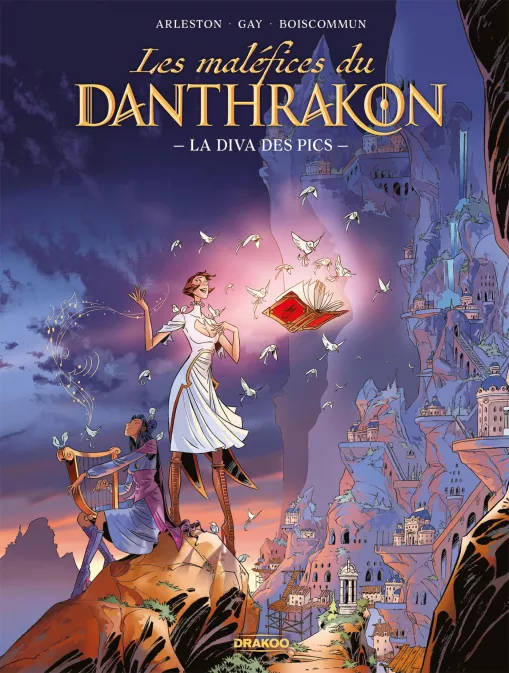 Collection DRAKOO, série Les Maléfices du Danthrakon, BD Les Maléfices du Danthrakon - vol. 01 - histoire complète