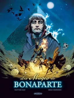 Les Mages de Bonaparte - histoire complète