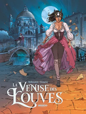 La Venise des Louves<br>histoire complète